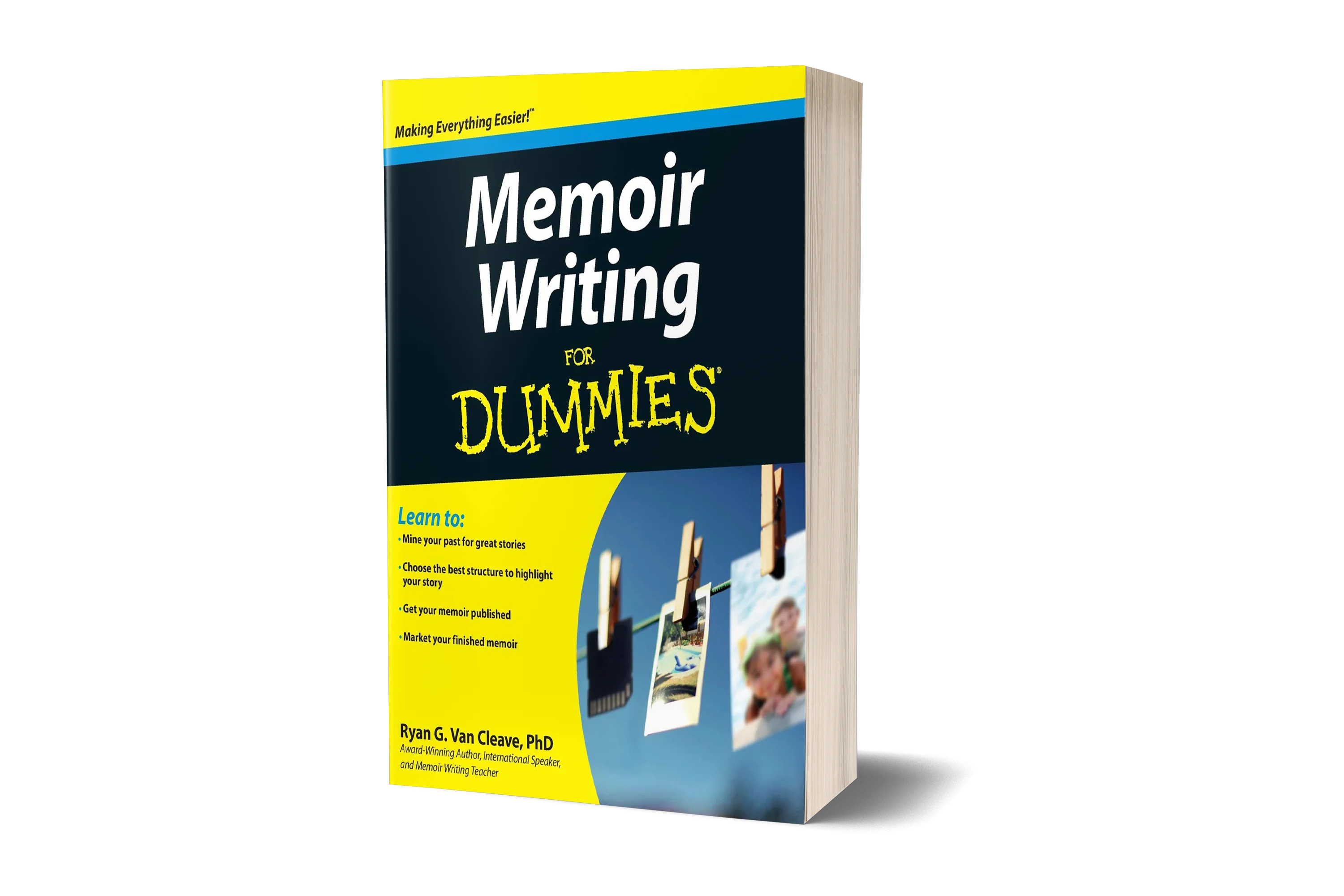 On Writing Personal Memoirs by Dr. Ryan G. Van Cleave